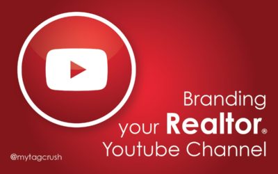 Branding your Real Estate YouTube Channel