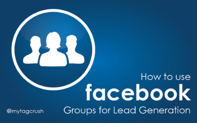 How to use Facebook Groups for Lead Generation